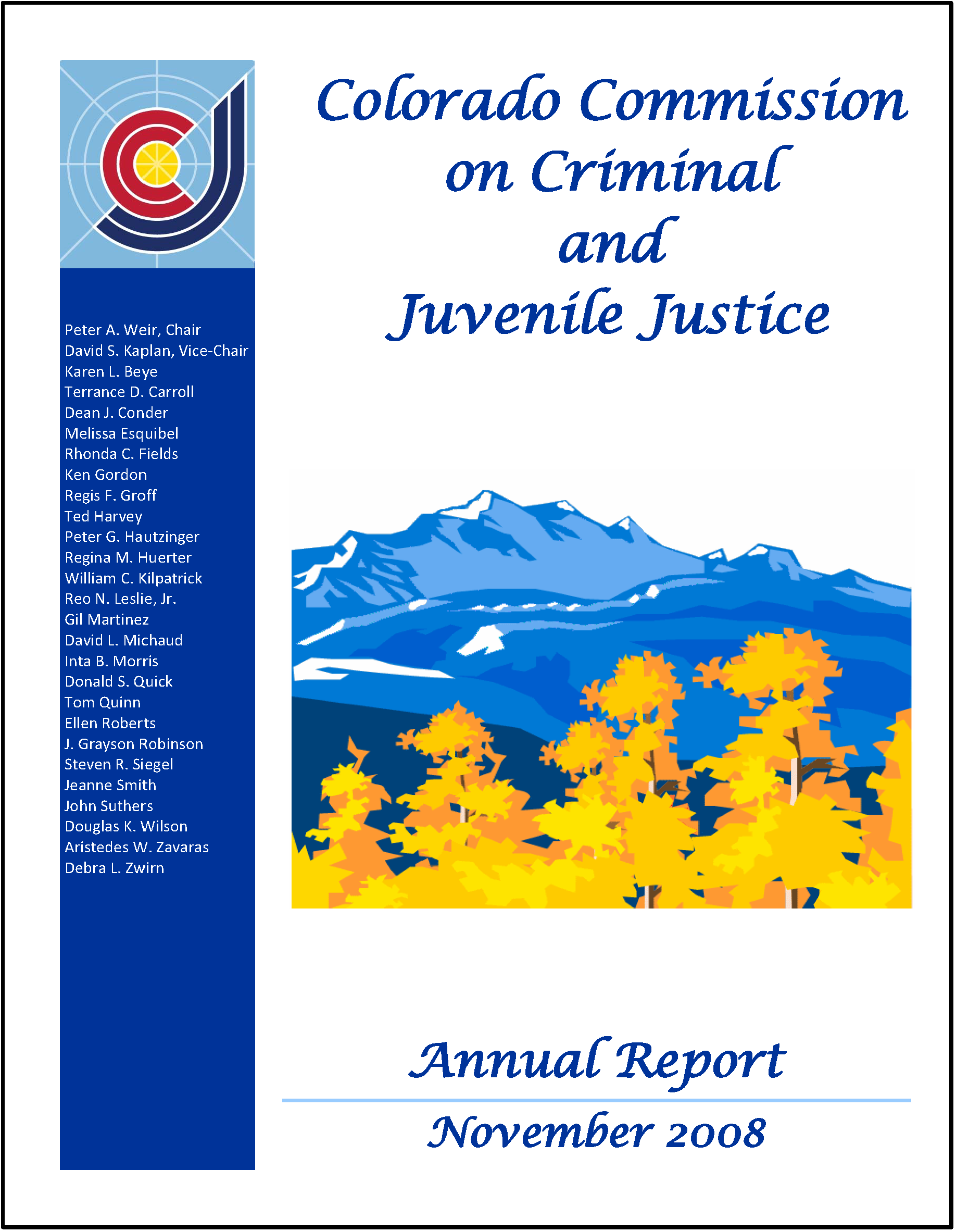 Colorado Commission on Criminal and Juvenile Justice: 2008 Annual Report (December 2008)