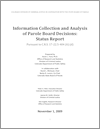 Information Collection and Analysis of Parole Board Decisions: Status Report (November 2009)