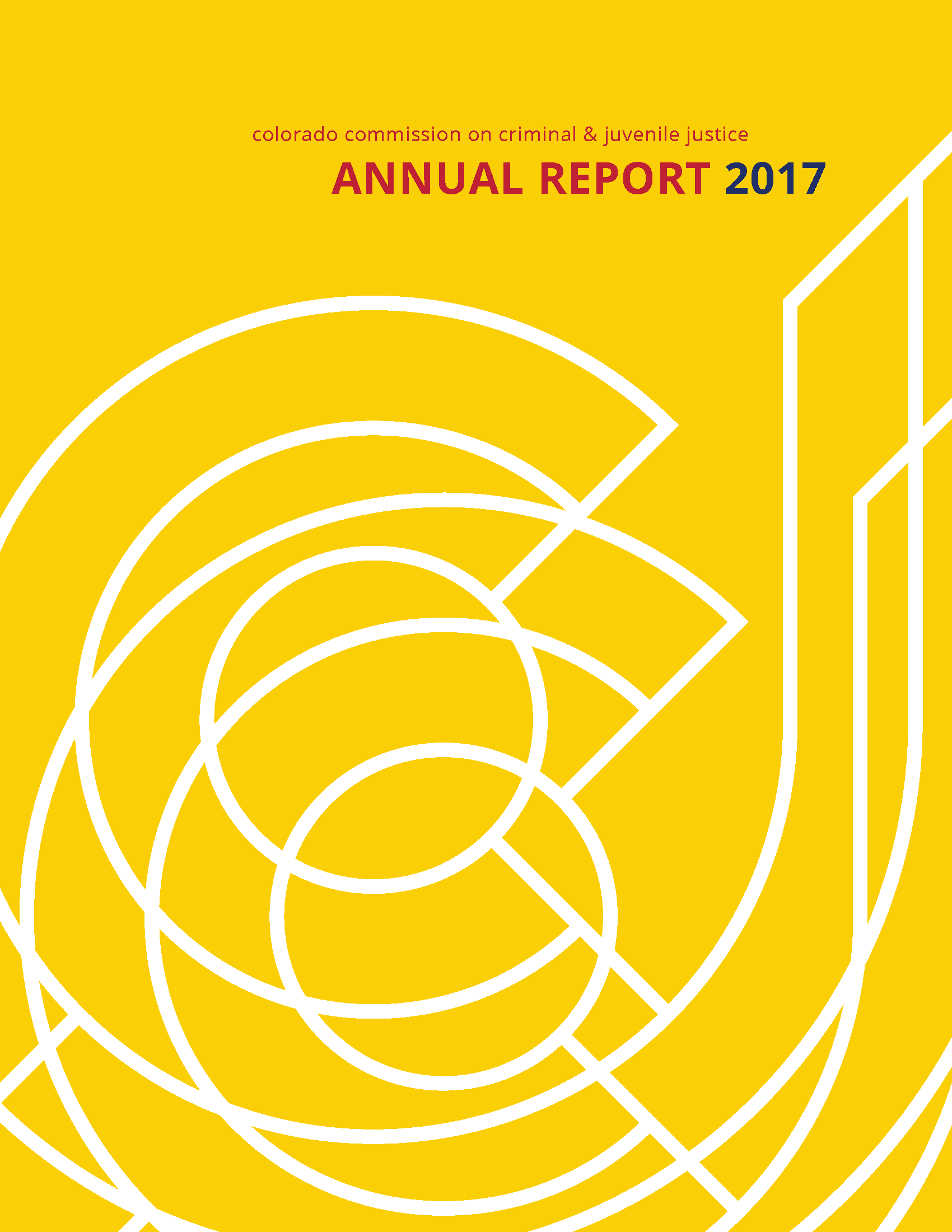 Colorado Commission on Criminal and Juvenile Justice: FY 2017 Annual Report (December 2017)
