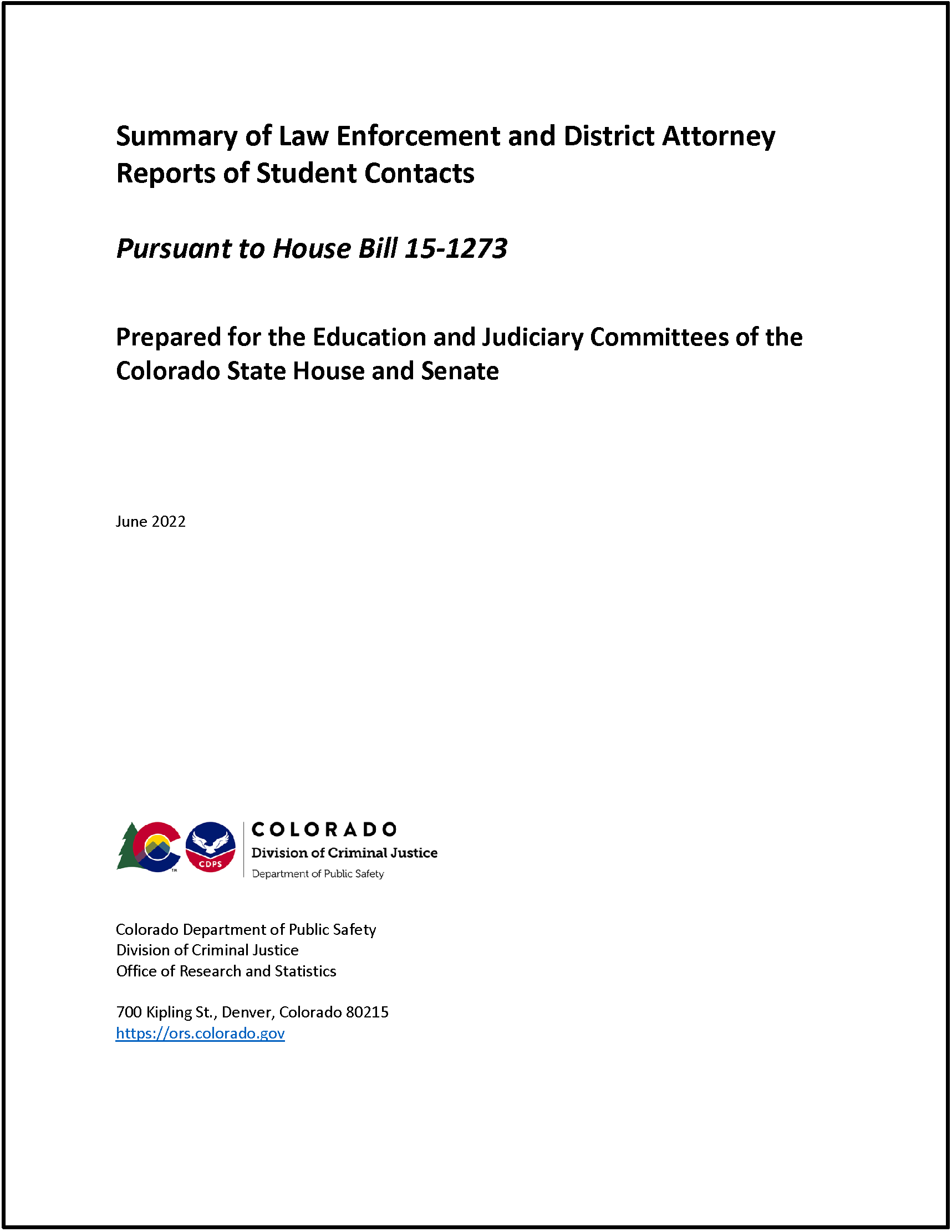Summary of Law Enforcement and District Attorney Reports of Student Contacts: Academic Years 2020-2021 (June 2022)