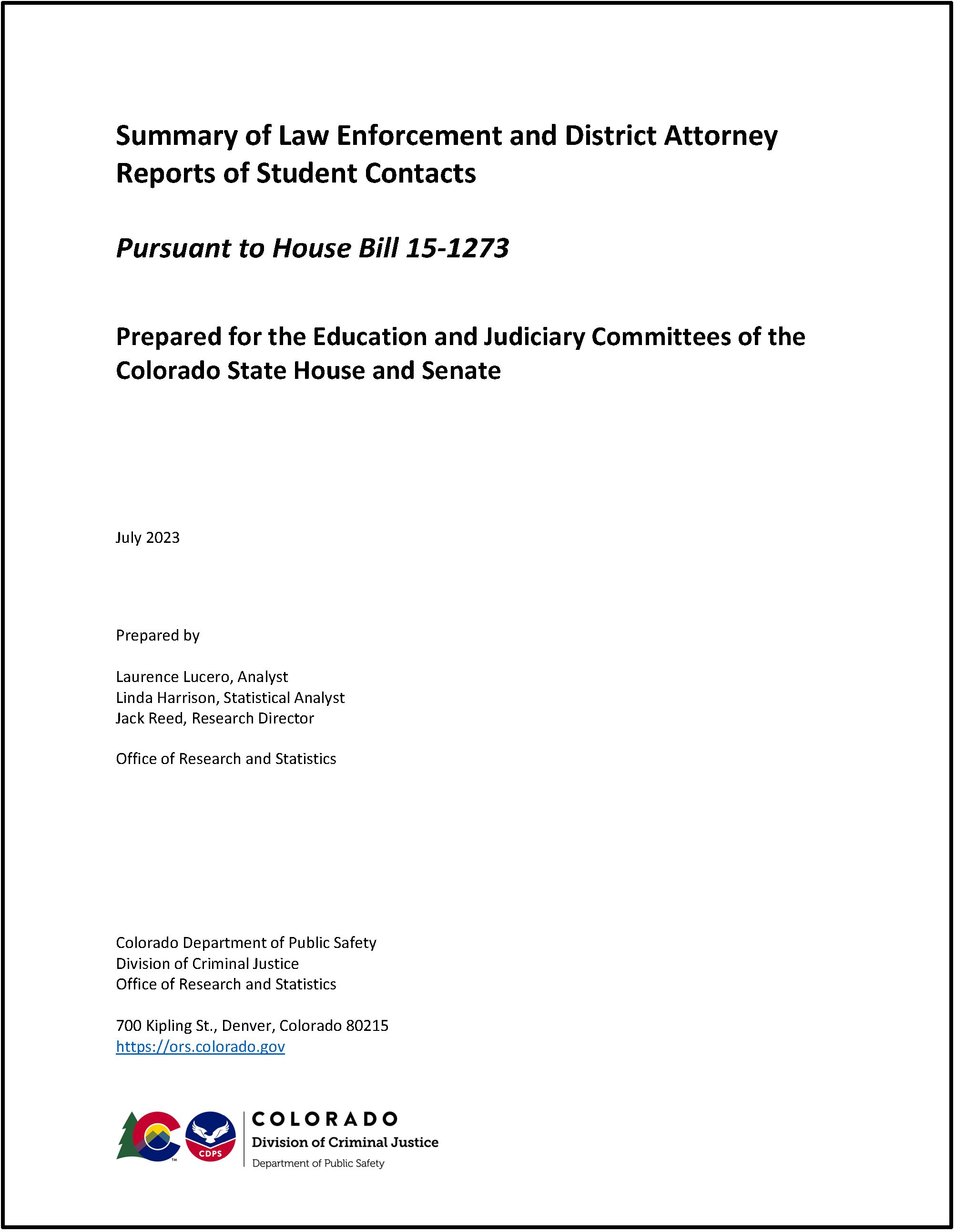 Summary of Law Enforcement and District Attorney Reports of Student Contacts: Academic Years 2021-2022 (July 2023)