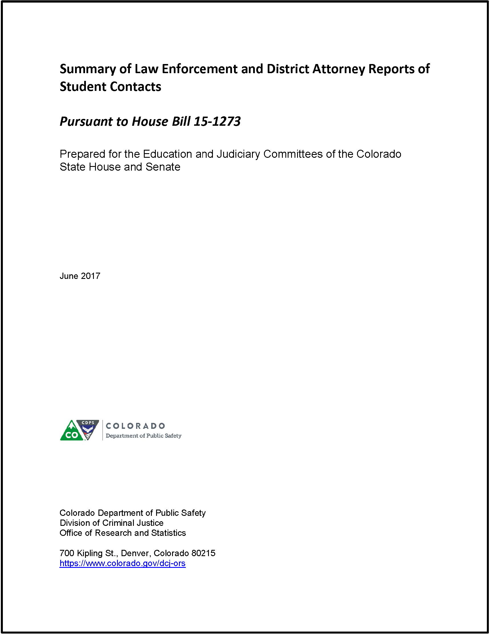 Summary of Law Enforcement and District Attorney Reports of Student Contacts (June 2017)