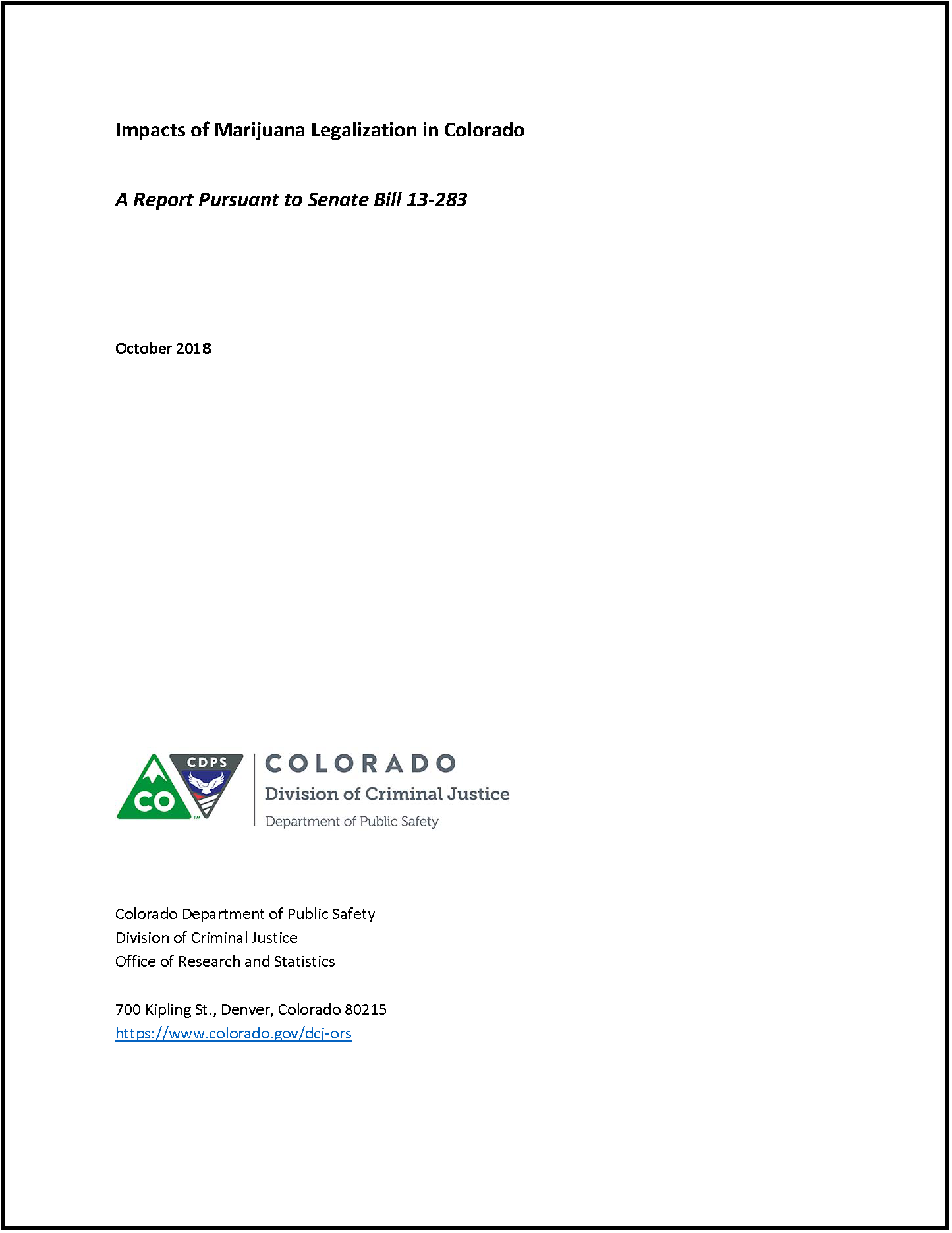 Impacts of Marijuana Legalization in Colorado (October 2018)